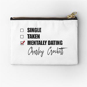 Mentally Dating Charley Crockett Zipper Pouch