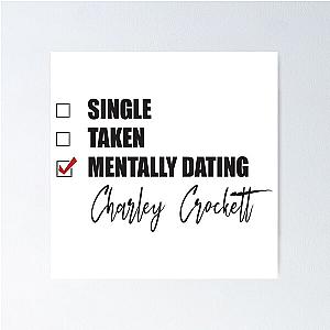 Mentally Dating Charley Crockett Poster