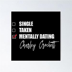 Mentally Dating Charley Crockett  Poster