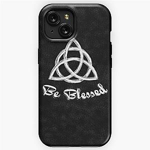 Be Blessed  Charmed Sign  Triquetra  Witches Knot iPhone Tough Case