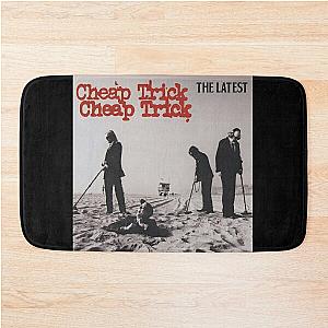 Cheap Trick the latest Bath Mat