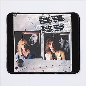 Cheap Trick busted Mouse Pad