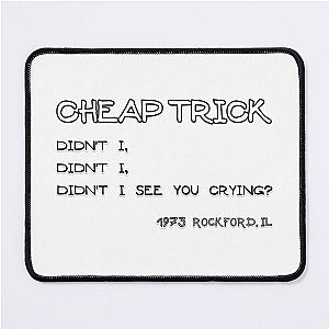 Cheap Trick Mouse Pad