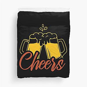 Cheers to Decisions For Beer Lovers Duvet Cover