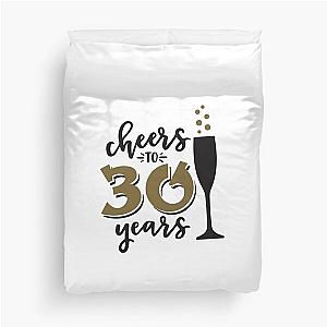 Cheers to 30 Years Birthday Inspiration Joy Duvet Cover