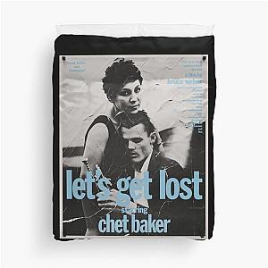 "Let&x27 get lost", by Chet Baker Classic  Duvet Cover