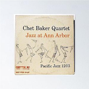 Chet Baker Quartet ‎– Jazz At Ann Arbor  Poster