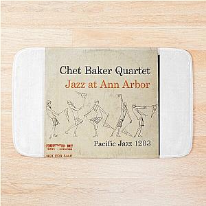 Chet Baker Quartet ‎– Jazz At Ann Arbor  Bath Mat