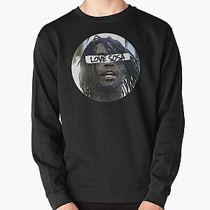 Chief Keef - Love Sosa  Pullover Sweatshirt RB0811