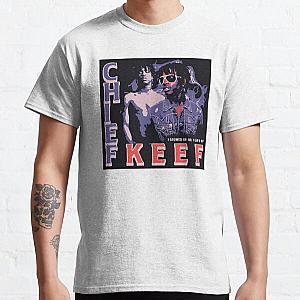Vintage Chief Keef Tee Shirt  Classic T-Shirt Classic T-Shirt RB0811