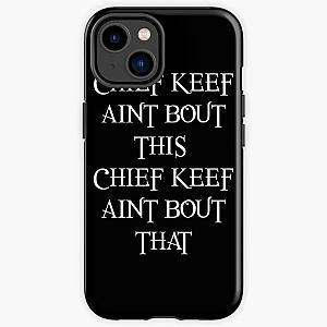 CHIEF KEEF AINT BOUT THIS CHIEF KEEF AINT BOUT THAT - Chief Keef 'Love Sosa' - White iPhone Tough Case RB0811