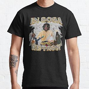 in sosa we trust chief keef Classic T-Shirt RB0811