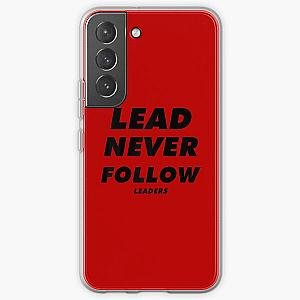 Lead Never Follow- Lead Never Follow Leaders - CHIEF KEEF Lead Never Follow Leaders Samsung Galaxy Soft Case RB0811