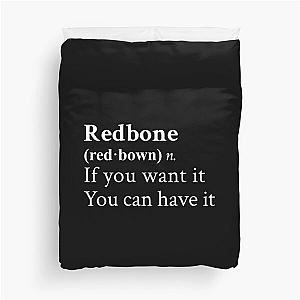 Redbone by Childish Gambino Motivational Quote Black Duvet Cover