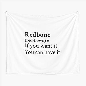 Redbone by Childish Gambino Motivational Quote Tapestry