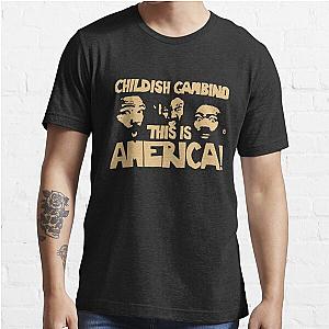 Childish Gambino Merch Childish Gambino This Is America Tour Essential T-Shirt