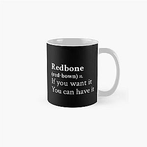 Redbone by Childish Gambino Motivational Quote Black Classic Mug