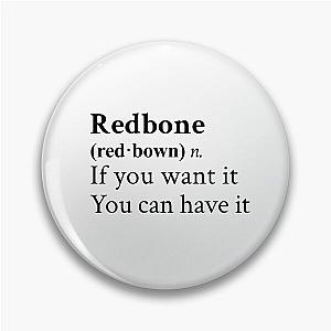 Redbone by Childish Gambino Motivational Quote Pin