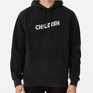 Childish Gambino Childish Pullover Hoodie