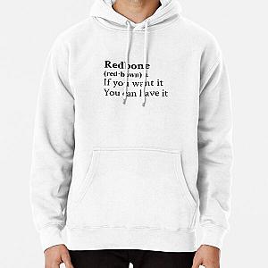 Redbone by Childish Gambino Motivational Quote Pullover Hoodie RB1211