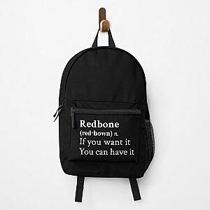 Redbone by Childish Gambino Motivational Quote Black Backpack RB1211