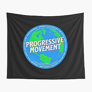 PMD00580 Progressive Movement Designs Earth shows you support progressive policy goals as a global movement progressive Democrats Independents and Bernie Sanders supporters Tapestry