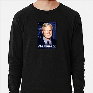 Chris Matthews The Political Insider Chris Matthews Sweatshirts