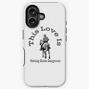 Chris Stapleton White Horse "This Love is Getting Kinda Dangerous" iPhone Tough Case