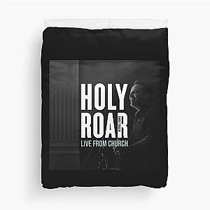 Chris Tomlin - Holy Roar Duvet Cover