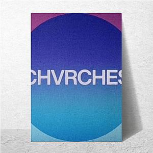 Love  CHVRCHES Posters