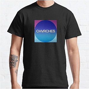 Love  CHVRCHES T-Shirts