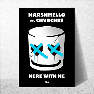 Here With Me CHVRCHES Posters