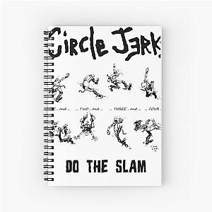 Circle Jerks Do the Slam Spiral Notebook