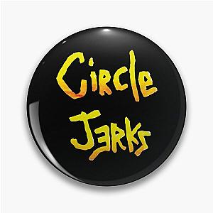 CIRCLE JERKS - BAND Pin