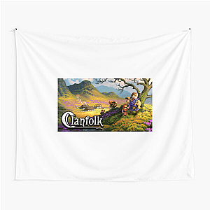 Clanfolk Rules, Modern Life Drools Clanfolk Tapestries