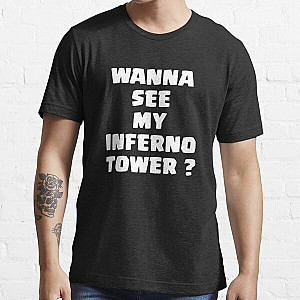 Wanna see my Inferno Tower? (Black Background) - Clash Royale Design Essential T-Shirt RB2709