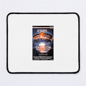 Close Encounters of the Third Kind Always Mysterious Always Hopeful Close Encounters Of The Third Kind Mouse Pads