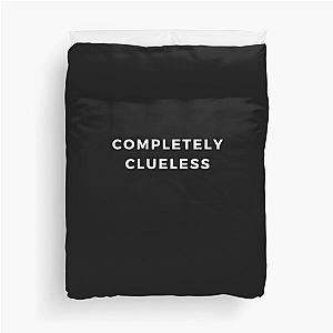 Completely Clueless Duvet Cover