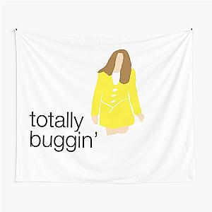 Clueless Totally Buggin' Tapestry