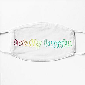 Totally Buggin-Clueless quote Flat Mask