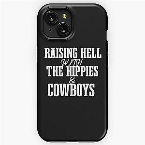 Raising Hell With the Hippies and the Cowboys SHIRT cody jinks tour iPhone Tough Case