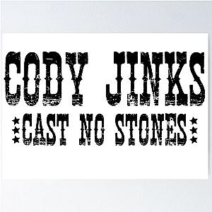 Cody Jinks Cast No Stones  cody jinks tour Poster