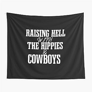 Raising Hell With the Hippies and the Cowboys SHIRT cody jinks tour Tapestry