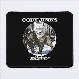 CODY JINKS Mouse Pad