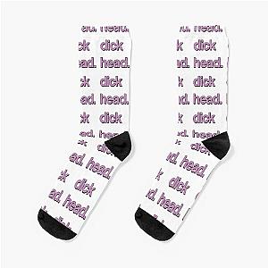 d*ck head. - Cody Ko  Noel Miller  TMG - Mean Merch Socks