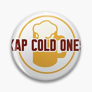 Kap Cold Ones Main Logo Pin