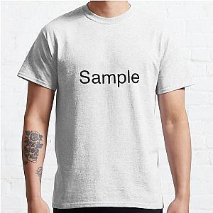 Cold Ones Sample Text  Classic T-Shirt