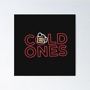 Cold Ones Banner Poster
