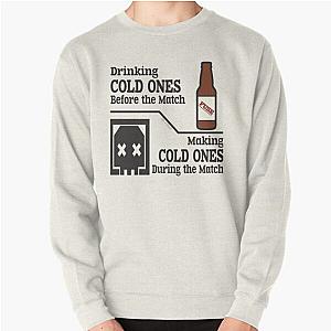 Fuse Cold Ones Quip    Pullover Sweatshirt
