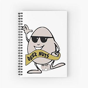 deez cold ones fellas nuts Spiral Notebook